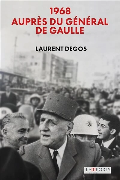 1968: auprès du général de Gaulle