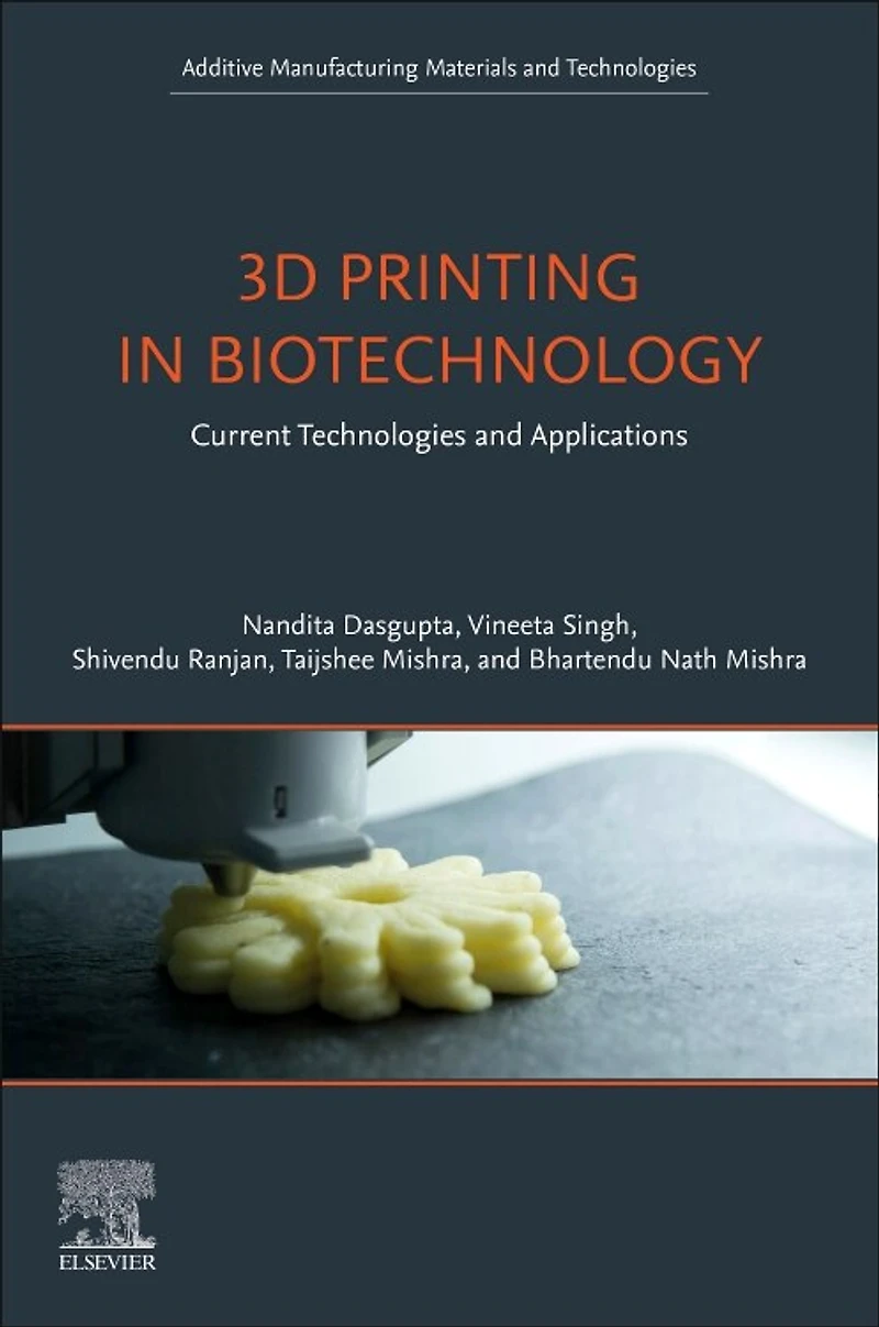 3D Printing Biotechnology: Current Technologies and Applications