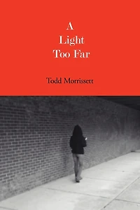 A Light Too Far