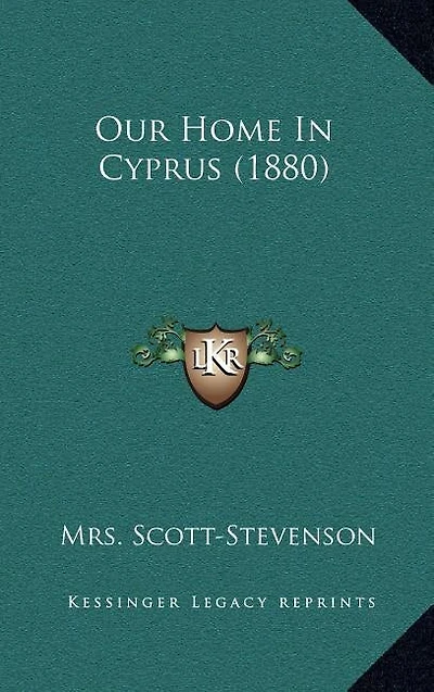 Our Home In Cyprus (1880)