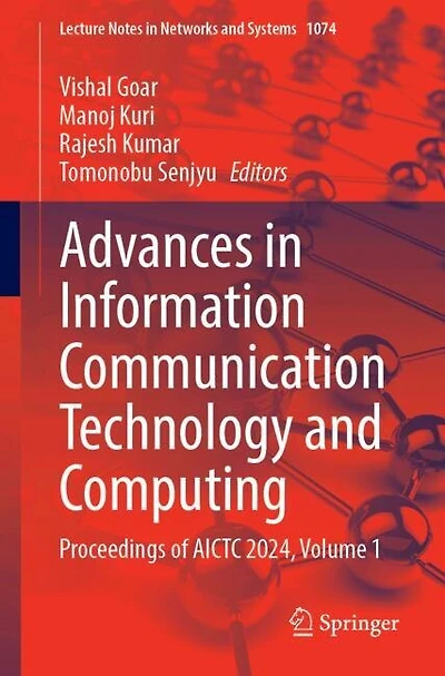 Advances Information Communication Technology and Computing: Proceedings of AICTC 2024