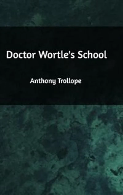 Doctor Wortle's School