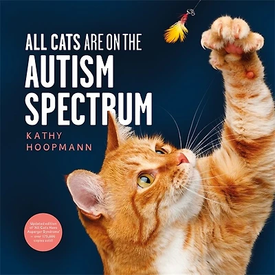 All Cats Are on the autism Spectrum: An affirming introduction to