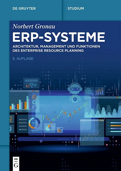 ERP-Systeme: Architektur, Management und Funktionen des Enterprise Resource Planning