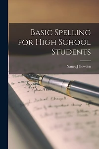 Basic Spelling for High School Students