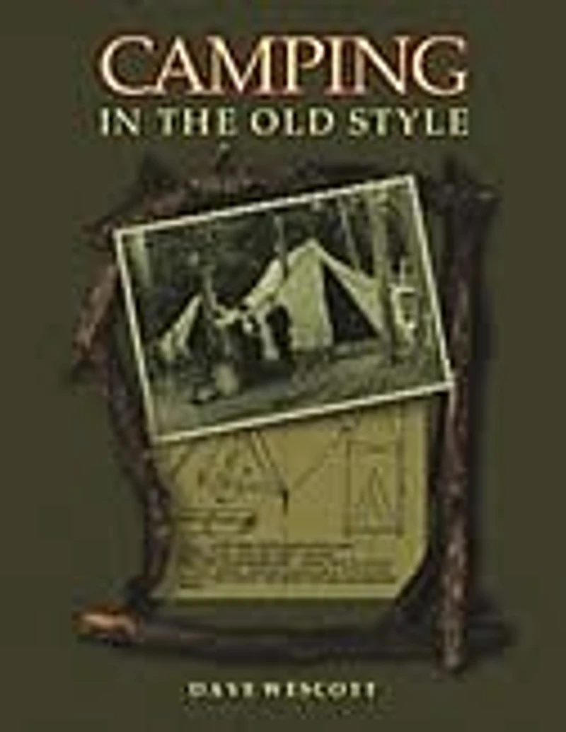 Camping the Old Style