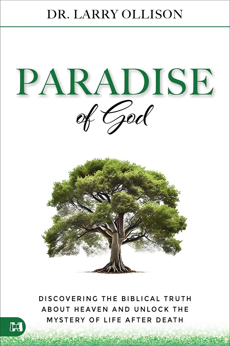 the Paradise of God: Discovering Biblical Truth About Heaven and Unlock Mystery Life After Death