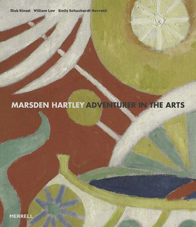 Marsden Hartley: Adventurer In The Arts