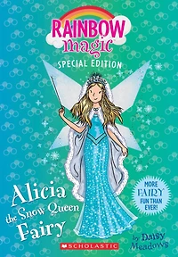 Alicia the Snow Queen Fairy (Rainbow Magic: Special Edition)