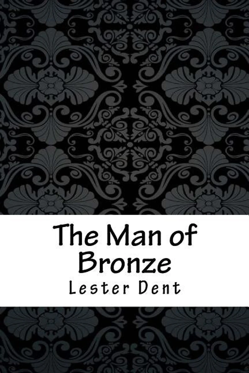The Man of Bronze