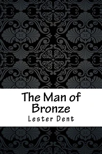 The Man of Bronze