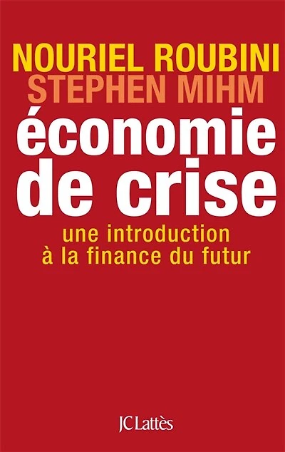Economie de crise: une introduction à la finance du futur