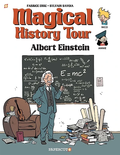 Magical History Tour Vol. 6: Albert Einstein: Albert Einstein