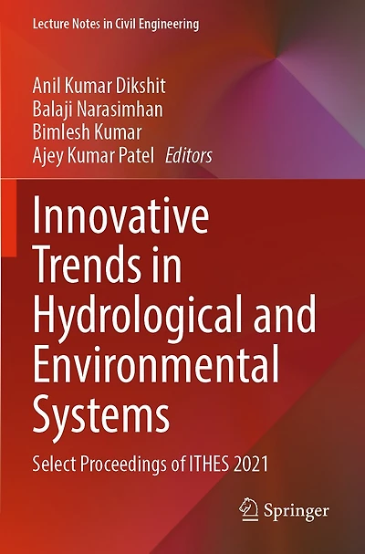 Innovative Trends in Hydrological and Environmental Systems: Select Proceedings of ITHES 2021