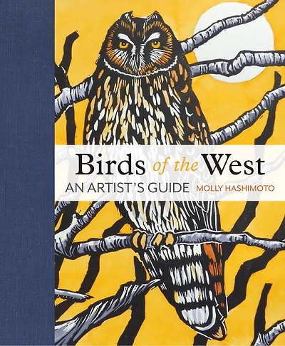 Birds Of The West: An Artist's Guide