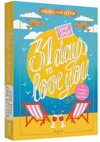 31 Days to Love You: An envelope to open each day