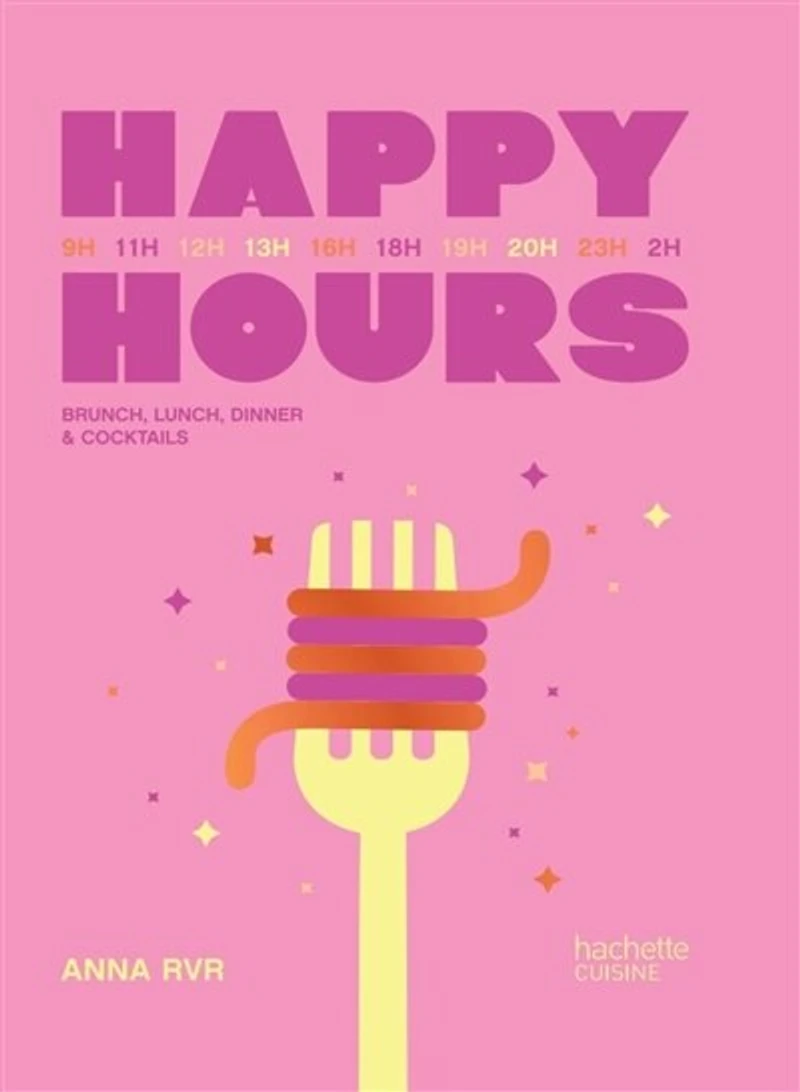 Happy hours: brunch, lunch, dinner & cocktails
