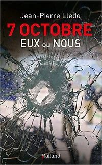 7 octobre: eux ou nous