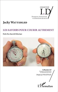 Les Savoirs Pour Courir Autrement