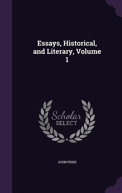 Essays, Historical, and Literary