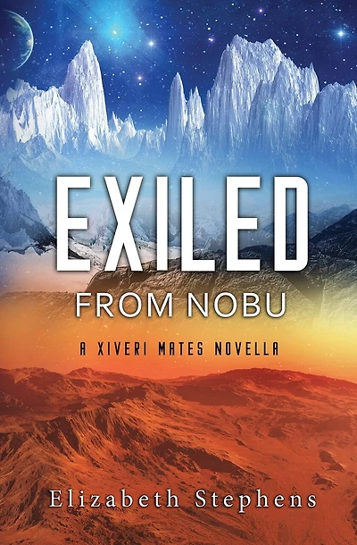 Exiled from Nobu: A SciFi Alien Romance (Xiveri Mates Book 2.5)
