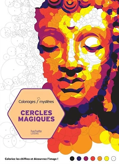 Cercles magiques : 100 coloriages anti-stress: 100 coloriages anti-stress
