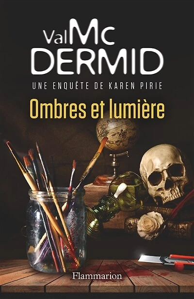 Ombres et lumière: une enquête de Karen Pirie
