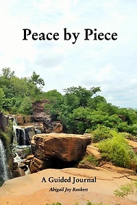 Peace by Piece: A Guided Journal