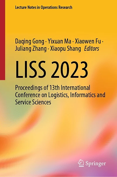 Liss 2023: Proceedings of 13th International Conference on Logistics, Informatics and Service Sciences