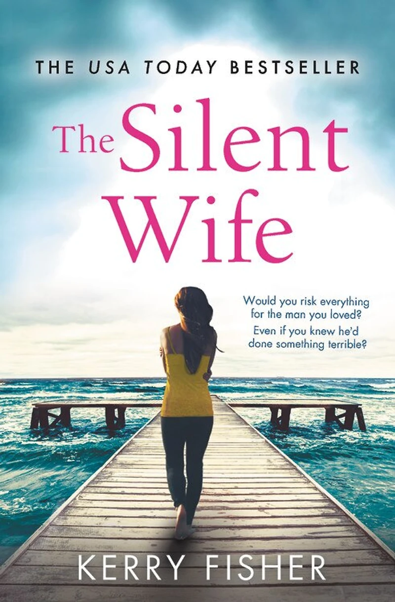 SILENT WIFE: a gripping, emotional page-turner with twist that will take your breath away