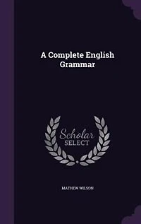 A Complete English Grammar