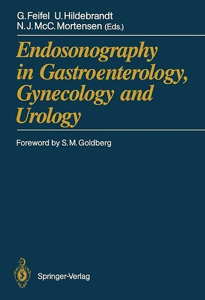 Endosonography in Gastroenterology, Gynecology and Urology