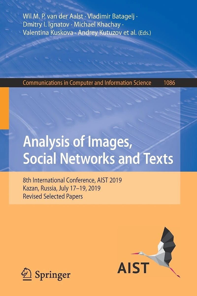 Analysis of Images, Social Networks and Texts: 8th International Conference, AIST 2019, Kazan, Russia, July 17-19, Revised Selected Papers