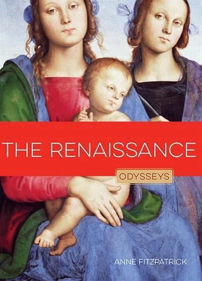 The Renaissance: Odysseys In Art
