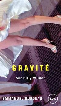 Gravité: sur Billy Wilder