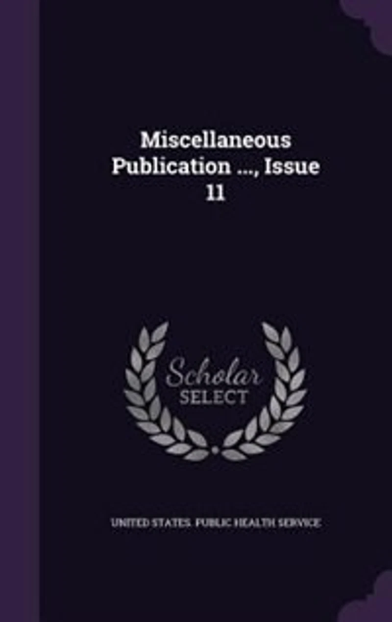 Miscellaneous Publication ..., Issue 11