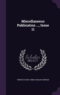 Miscellaneous Publication ..., Issue 11