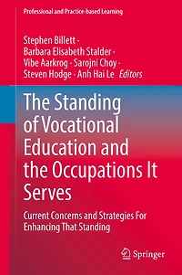 the Standing of Vocational Education and Occupations It Serves: Current Concerns Strategies For Enhancing That