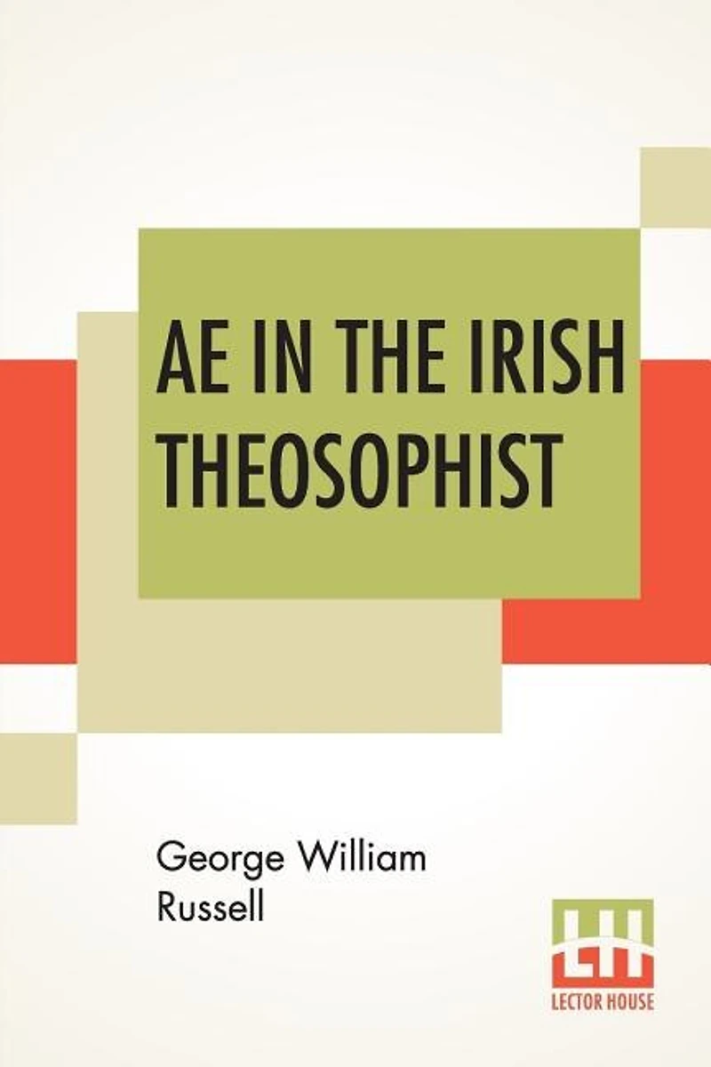 Ae The Irish Theosophist