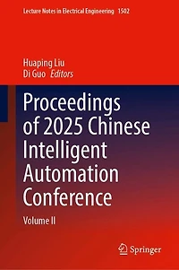 Proceedings of 2025 Chinese Intelligent Automation Conference: Volume II