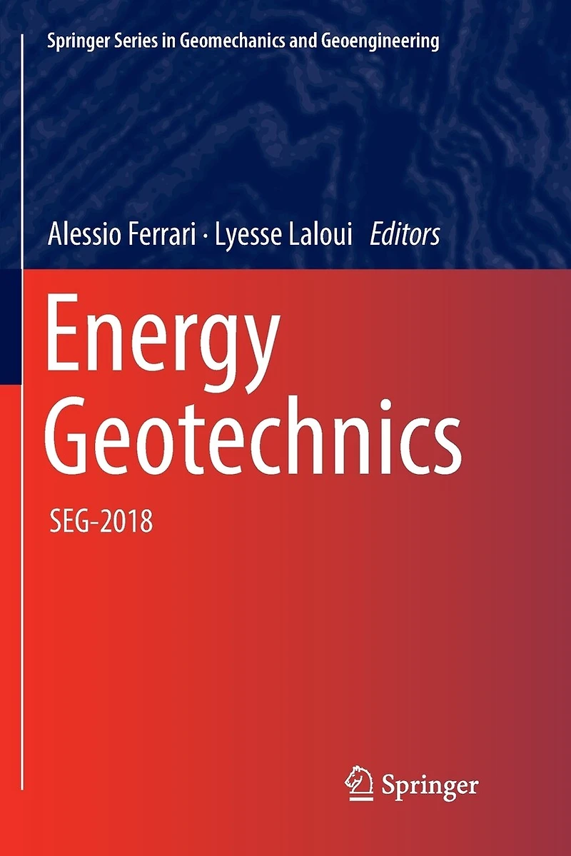 Energy Geotechnics: Seg-2018