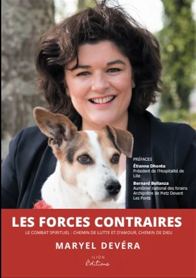 LES FORCES CONTRAIRES: Le combat spirituel