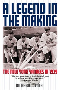 A Legend in the Making: The New York Yankees in 1939