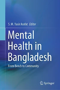 Mental Health Bangladesh: From Bench to Community