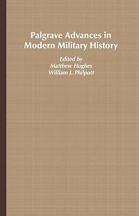Palgrave Advances Modern Military History