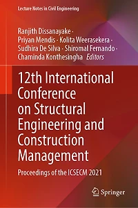 12th International Conference on Structural Engineering and Construction Management: Proceedings of the ICSECM 2021