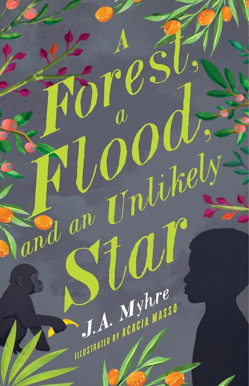 a Forest, Flood, and an Unlikely Star: The Rwendigo Tales Book Three