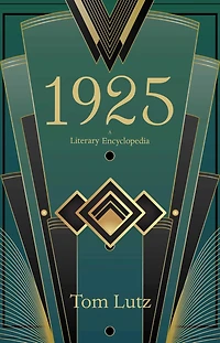 1925: A Literary Encyclopedia