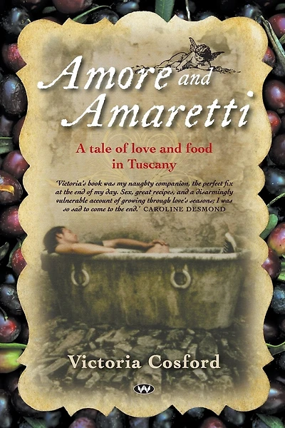 Amore and Amaretti: A tale of love and food in Tuscany
