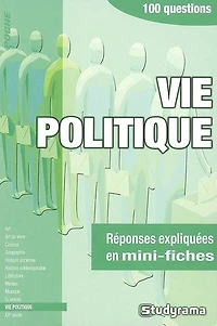 Vie politique: 100 questions